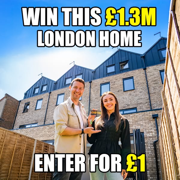 Ad for a competition with the opportunity to win a London home for £1.
