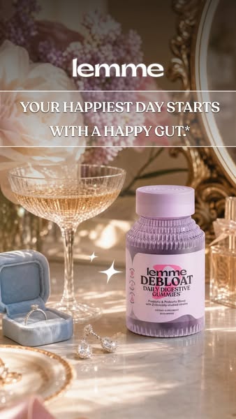 This image ad for Lemme Debloat Daily Digestive Gummies aims to associate the product with a luxurious and celebratory l