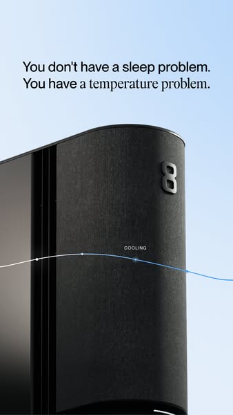 This ad presents an 8 Sleep product, highlighting its ability to regulate temperature for better sleep. The ad features 