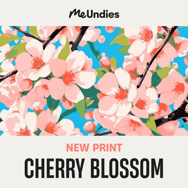 This MeUndies ad features a new print called "Cherry Blossom". The ad shows the floral print with text below t