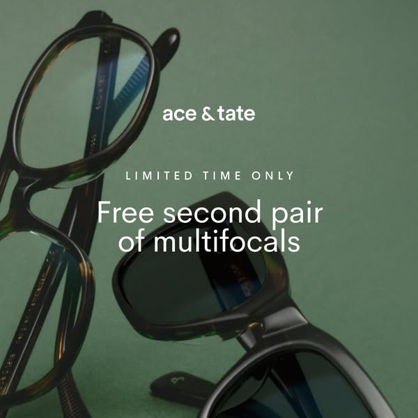 This ad promotes Ace & Tate's offer of a free second pair of multifocal glasses for a limited time.