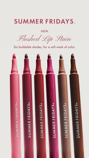 This ad for Summer Fridays' Flushed Lip Stain highlights the product's availability in six buildable shades desi