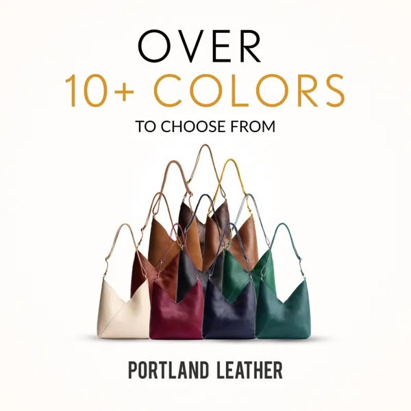This image ad for Portland Leather features an array of their hobo bags in different colors, spotlighting the variety av