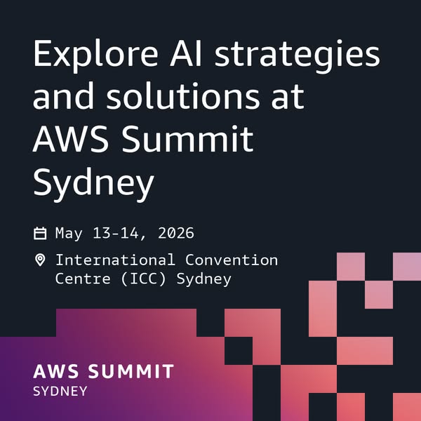 This ad is for the AWS Summit in Sydney, 2026. The ad announces the event, when it will be held, and where.