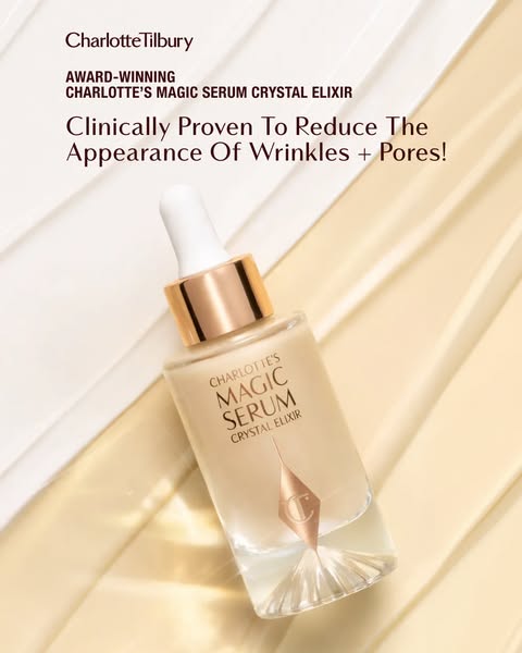 This image ad for Charlotte Tilbury promotes the clinically proven benefits of Charlotte's Magic Serum Crystal Elixi