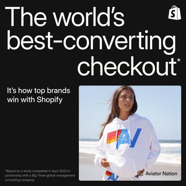 This image ad for Shopify promotes their checkout feature. It emphasizes the high conversion rates and use by top brands