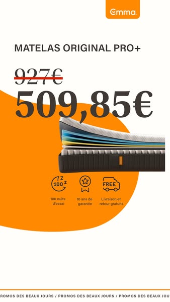 This image ad for Emma promotes the Matelas Original Pro+ mattress with a discount of 927€ down to 509,85€. It highlight