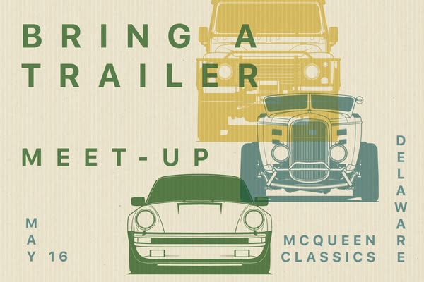 The ad promotes a Bring a Trailer meet-up event, inviting enthusiasts to gather in Delaware. It features stylized illust
