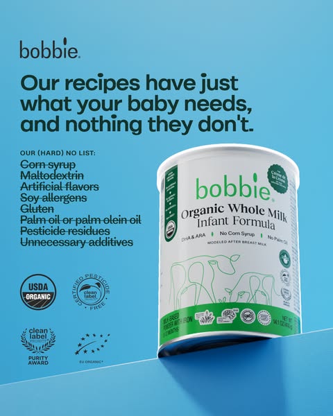 This ad features a can of Bobbie organic infant formula. The ad copy lists ingredients not included in the product to co