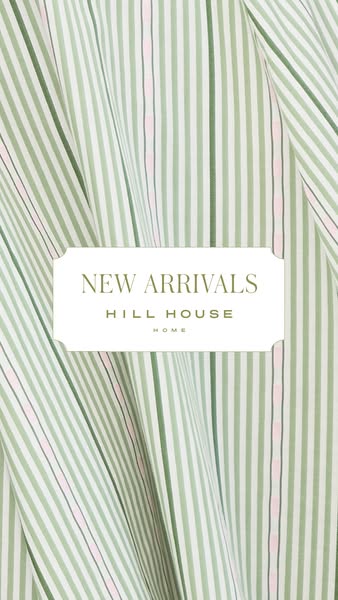 This image ad showcases Hill House Home's new arrivals, using a close-up shot of a striped fabric to create a visual