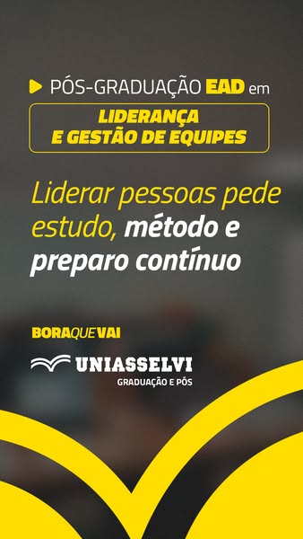 The image promotes a post-graduate degree program in leadership and team management from Unasselvi, highlighting the nee