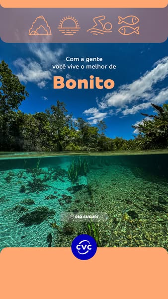 This image ad promotes CVC as a travel agency that can help you experience the best of Bonito. The ad features a beautif