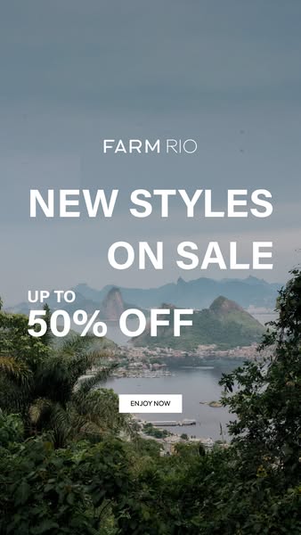 This image ad for FARM Rio features a beautiful vista with the text 'NEW STYLES ON SALE UP TO 50% OFF' to highli
