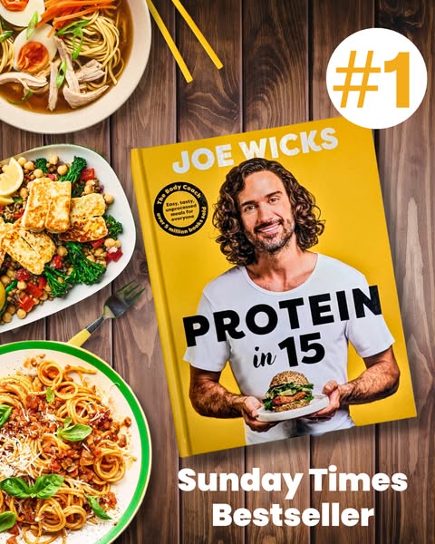 An image ad for the cookbook 'Protein in 15' by Joe Wicks, positioned as a Sunday Times Bestseller, featuring a 