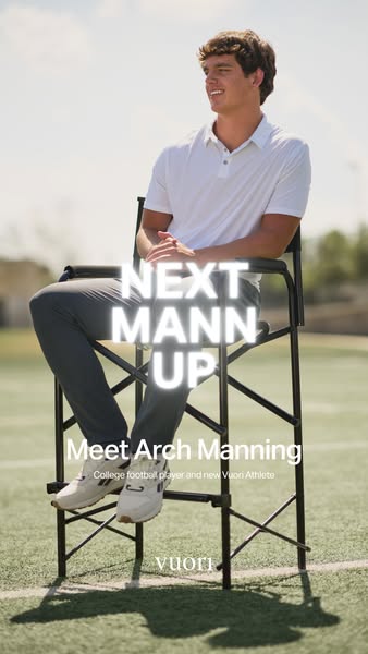 This ad features Arch Manning, a college football player and new Vuori Athlete, sitting on a director's chair on a f
