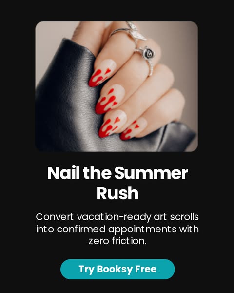 This image ad for Booksy aims to attract new users, positioning Booksy as a solution to help nail salons manage the summ