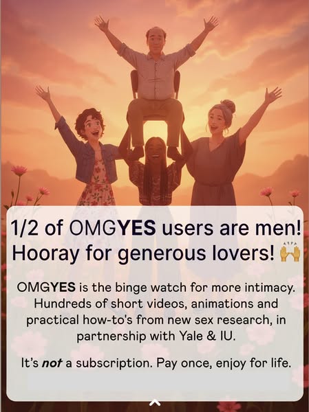 This image ad for OMGYES highlights the fact that half of its users are men, suggesting that the platform is a valuable 