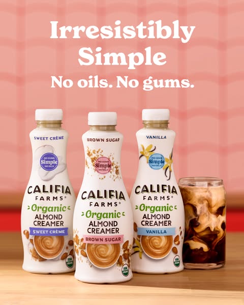 An ad showcasing Califia Farms Organic Almond Creamer in three different flavors with a tagline of "Irresistibly Si