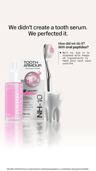 The ad promotes Tooth Armour toothpaste serum by Hismile. It uses a modern, product-focused visual to showcase the produ