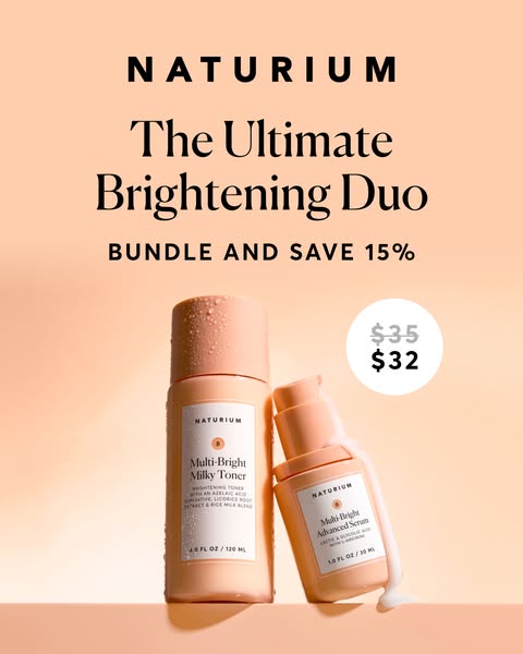 This image ad features Naturium's "The Ultimate Brightening Duo." The ad is trying to sell the benefits of