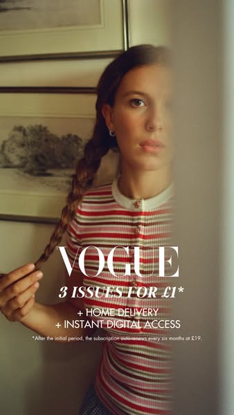 This image ad for Vogue features a close-up shot of Millie Bobby Brown, with text overlay promoting a subscription offer