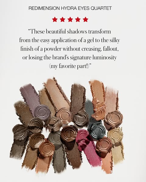This image ad showcases the brand's Redimension Hydra Eyes Quartet, a gel-to-powder eyeshadow, featuring a customer 