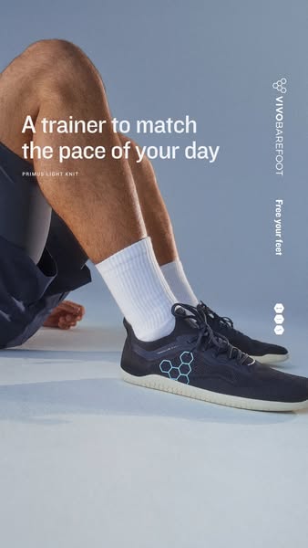 This ad showcases the VIVOBAREFOOT Primus Light Knit trainer, emphasizing its versatility for everyday wear. The ad feat