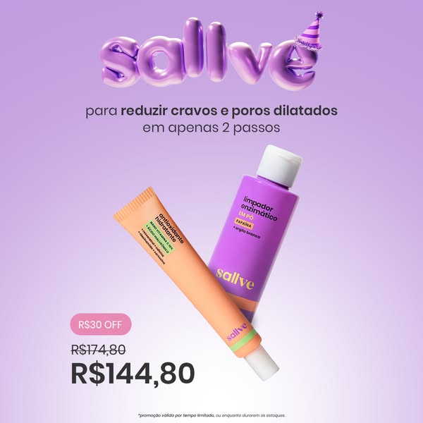 This ad features two Sallve skincare products - Antioxidante Hidratante and Limpador Enzimático em Pó - and promotes an 