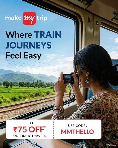 This image ad for MakeMyTrip features a woman on a train taking a photograph out the window of the passing scenery. Text