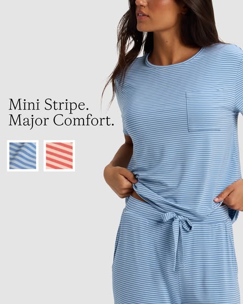 This image ad promotes the brand's Mini Stripe pajama set, focusing on the comfort it provides. The ad showcases a w
