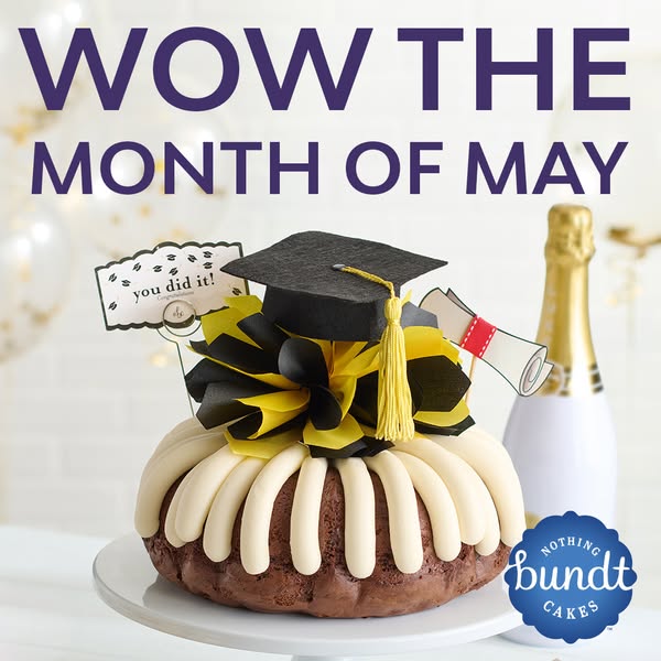 The ad features a Nothing Bundt Cakes cake decorated for a graduation celebration. The image is designed to promote Noth