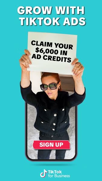 This image ad encourages viewers to grow their business with TikTok ads by claiming $6,000 in ad credits.