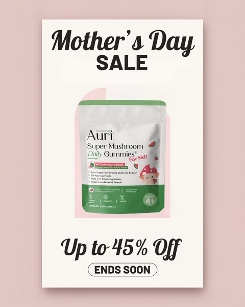 An image ad for Auri Super Mushroom Daily Gummies for Kids promoting a Mother's Day sale of up to 45% off that ends 