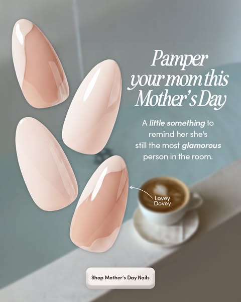 This ad is for Mother's Day nails from Lovey Dovey. It includes a photo of the nail sets and text encouraging people