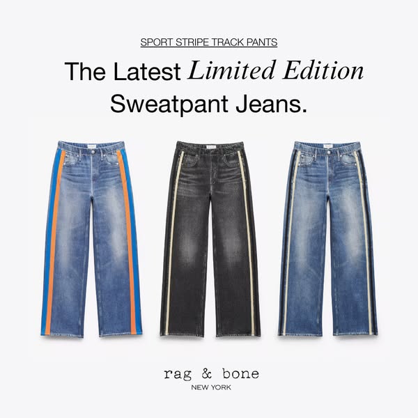 This image ad showcases Rag & Bone's latest limited edition sweatpant jeans, highlighting the sporty stripe desi