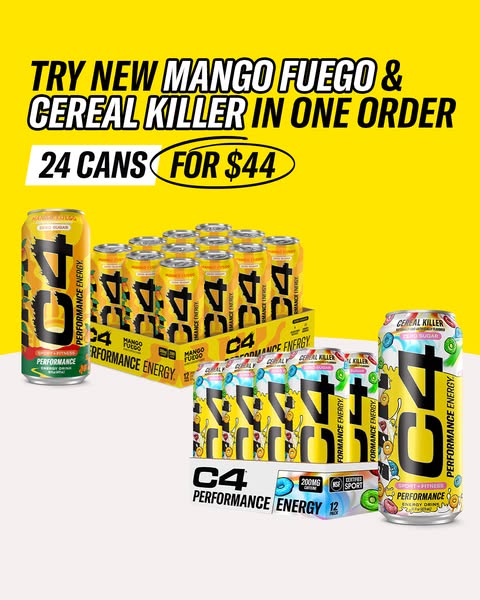 An advertisement for C4 Energy drinks featuring new flavors of Mango Fuego and Cereal Killer. It highlights the deal of 
