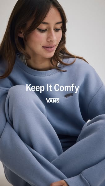 This ad features a woman wearing a matching sweatshirt and sweatpants set from Vans. The ad focuses on the comfort of th