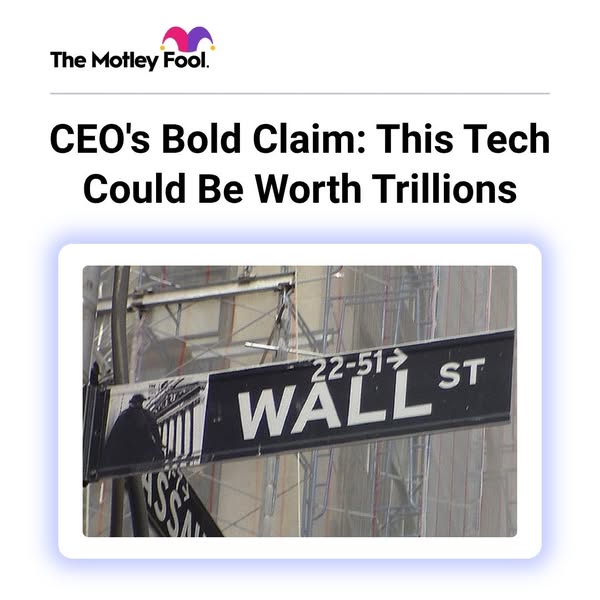 This ad from The Motley Fool makes a bold claim about the potential of a tech innovation to be worth trillions, aiming t