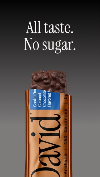 This ad features a David protein bar, specifically the cookie dough caramel chocolate flavored bar. The ad emphasizes th