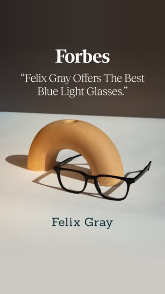 This ad highlights Felix Gray's blue light glasses, emphasizing its quality through a Forbes endorsement and a minim