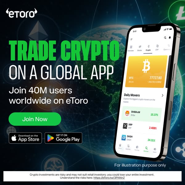 This ad promotes eToro, a global app for trading crypto. It highlights the app's ability to let users join 40 millio