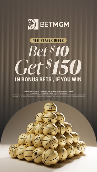 This ad promotes an offer from BETMGM for new players where they can bet $10 and get $150 in bonus bets if they win.