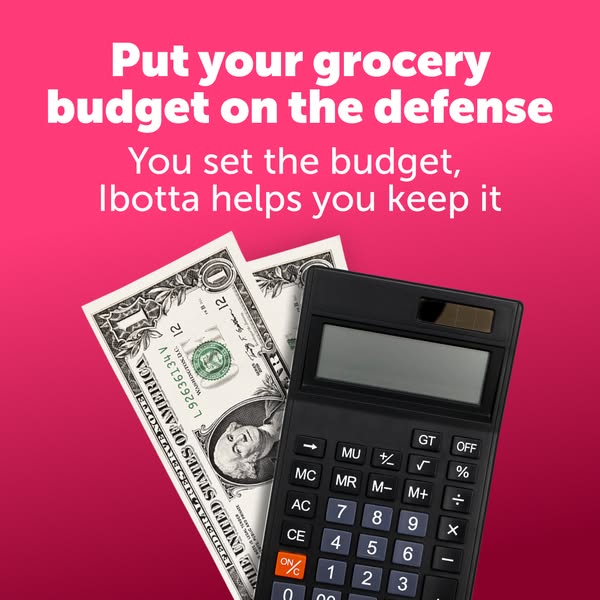 This ad for Ibotta uses two dollar bills and a calculator to illustrate how the app can help manage your grocery budget.