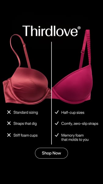 This ad for ThirdLove visually compares its product to traditional bras, highlighting their half-cup sizes, comfy straps
