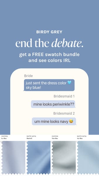 This ad aims to show how getting a swatch bundle from Birdy Grey will solve the problem of different bridesmaid dresses 