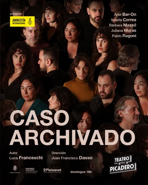 This image ad is promoting the Teatro Picadero production of Caso Archivado (Case Closed) presented by Amnesty Internati