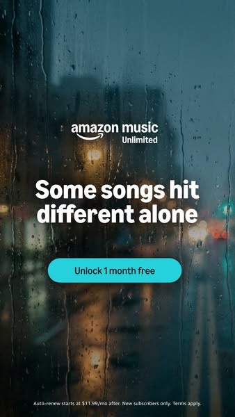 An advertisement for Amazon Music Unlimited features the text "Some songs hit different alone" against a raind