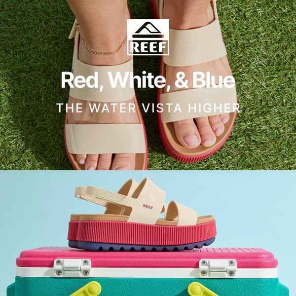 This ad showcases a pair of Reef sandals on feet in a natural outdoor setting and on top of a cooler to highlight their 