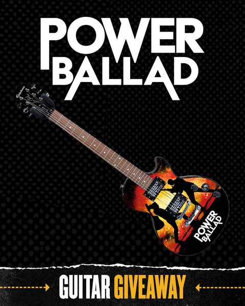 This image advertises a guitar giveaway for Power Ballad.