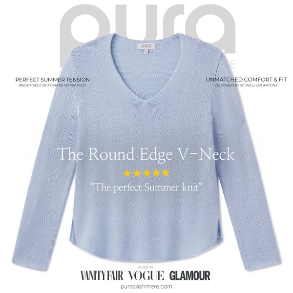 This ad for Pura Cashmere showcases their Round Edge V-Neck sweater. The ad features a product shot of the sweater with 